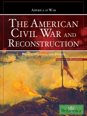 cover image of The American Civil War and Reconstruction